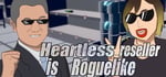 Heartless reseller is Roguelike banner image