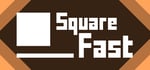 Square Fast banner image