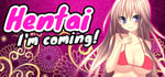 Hentai I'm coming! banner image