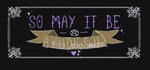 So May It Be: A Witch Dating Simulator banner image