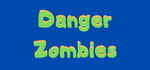 Danger Zombies banner image