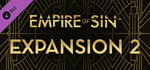 Empire of Sin - Expansion 2 banner image