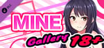 MINE - Gallery 18+ banner image