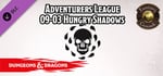 Fantasy Grounds - D&D Adventurers League 09-03 Hungry Shadows banner image