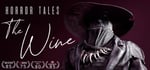 HORROR TALES: The Wine banner image