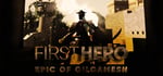 First Hero - Epic of Gilgamesh banner image