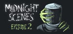 Midnight Scenes Episode 2 (Special Edition) banner image