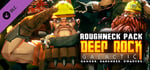 Deep Rock Galactic - Roughneck Pack banner image