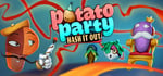 Potato Party: Hash It Out banner image