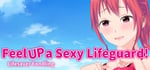 Feel Up a Sexy Lifeguard! steam charts