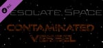 Ambient Channels: Desolate Space - Contaminated Vessel banner image
