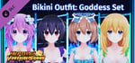 Neptunia Virtual Stars - Bikini Outfit: Goddess Set banner image