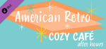 Ambient Channels: American Retro - Cozy Café After Hours banner image