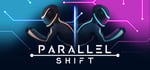 Parallel Shift banner image