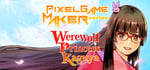 Pixel Game Maker Series Werewolf Princess Kaguya banner image