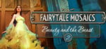 Fairytale Mosaics Beauty And The Beast 2 banner image