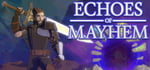 Echoes of Mayhem® steam charts