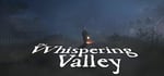 The Whispering Valley | La vallée qui murmure banner image