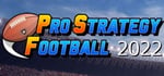 Pro Strategy Football 2022 banner image