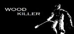Wood Killer banner image