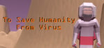 To Save Humanity From Virus banner image