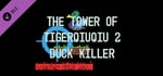 The Tower Of TigerQiuQiu 2 - Duck Killer banner image