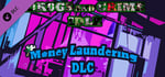 Drugs and Crime Idle - Money Laundering DLC banner image
