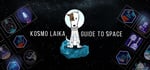 Kosmo Laika : Guide to Space banner image