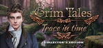 Grim Tales: Trace in Time Collector's Edition banner image