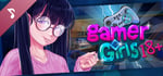 Gamer Girls (18+) Soundtrack banner image