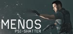 MENOS: PSI-SHATTER banner image