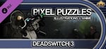 Pixel Puzzles Illustrations & Anime - Jigsaw Pack: Deadswitch 3 banner image