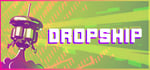 DROPSHIP banner image