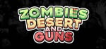 Zombies Desert and Guns banner image