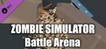 Zombie Simulator - Battle Arena DLC banner image