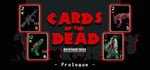 Cards of the Dead - Prologue steam charts