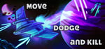Move Dodge and Kill banner image