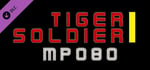 Tiger Soldier Ⅰ MP080 banner image