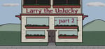Larry The Unlucky Part 2 steam charts