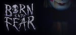 Born Into Fear banner image