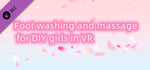 Foot washing and massage for DIY girls in VR banner image