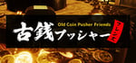 Old Coin Pusher Friends banner image
