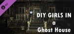 DIY Girls In A Ghost House banner image