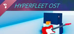 HyperFleet OST banner image