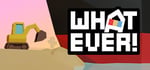 WHATEVER banner image