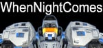 WhenNightComes banner image