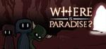 Where is Paradise ? banner image