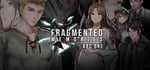 Fragmented Memories - Arc One banner image