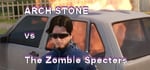 ARCH STONE vs The Zombie Specters banner image