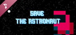 Save The Astronaut Soundtrack banner image